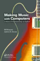 Making Music with Computers